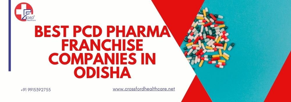 Best PCD Pharma franchise companies in Odisha