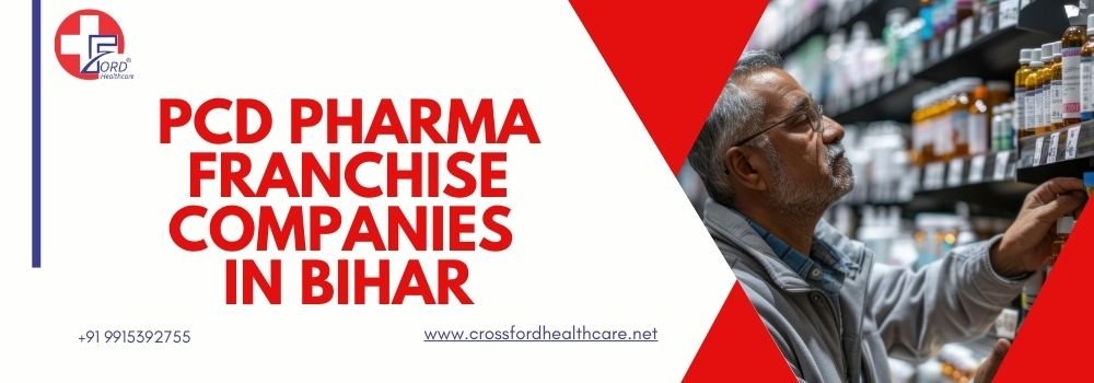 PCD Pharma Franchise Companies in Bihar