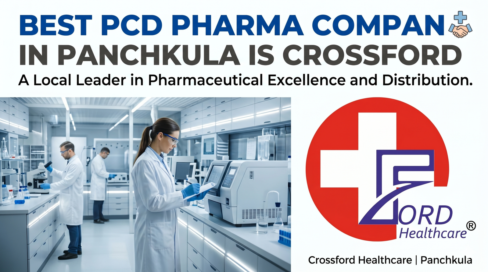Best PCD Pharma Company in Panchkula Is Crossford | Trusted Pharma Franchise Company