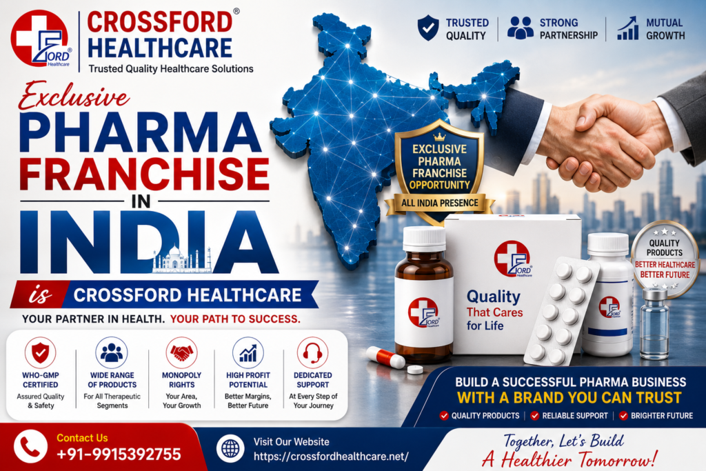Exclusive Pharma Franchise in India is Crossford Healthcare